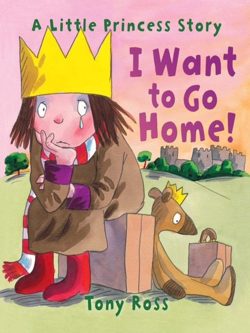 Title details for I Want to Go Home! by Tony Ross - Available